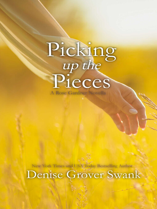 Title details for Picking up the Pieces by Denise Grover Swank - Available
